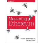 Mastering Ethereum: Building Smart Contracts and DApps