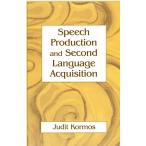 Speech Production and Second Language Acquisition (Cognitive Science and Se