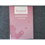 .. павильон Revised ELEMENT English Communication I WORKBOOK ADVANCED 007s1B