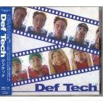 CD[Def Tech|Def Tech]