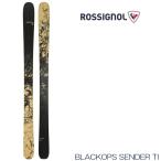 ショッピングスキー スキー 板 ロシニョール 2021 ROSSIGNOL ブラックオップス センダー BLACKOPS SENDER Ti フリーライド パウダー 型落ち アウトレット 日本正規品