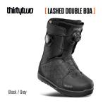 25-26 thirtytwo LASHED DOUBLE BOA '25 сноуборд ботинки sa- чай two lasido двойной боа BLACK/GREY Япония стандартный товар 