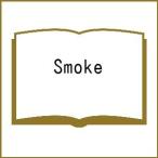 ( предварительный заказ )Smoke