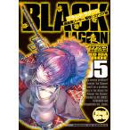 ブラック・ラグーン掃除屋ソーヤー解体!ゴアゴア娘 005/イダタツヒコ/広江礼威