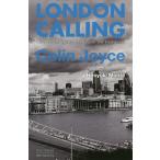 LONDON CALLING Thoughts on England,the English and Englishness/ Colin * Joyce 