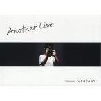 【条件付＋10％相当】Another　Live/TAKUYA∞【条件はお店TOPで】