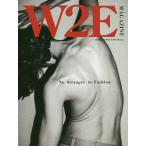 W2E MAGAZINE 2019AUTUMN &amp; WINTER ISSUE