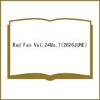 Rad Fan Vol.24No.7(2026JUNE)