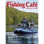 Fishing Cafe VOL.68(2021SPRING)