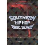 SOUTHERN HIP HOP DISC GUIDE ловушка * музыка . сырой .. юг часть. LAP история /Lil*Yukichi/abo..