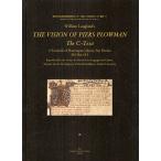 William Langland*s THE VISION OF PIERS PLOWMAN:The C-Text A Facsimile of H
