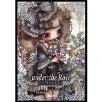 under the Rose 少女主義的水彩画集/たま