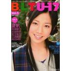 B.L.T. U-17 sizzle 5