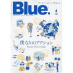 Blue.( голубой ) 2025 год 4 месяц номер 