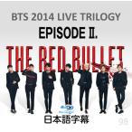 【K-POP DVD Blu-ray】2014 BTS LIVE TRILOGY II THE RED BULLET TOUR Blu-ray 日本語字幕