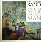 BATTLEFIELD BAND / ANTHEM FOR THE COMMON MAN / TP 015  UK盤！［バトルフィールド・バンド］ OLD-2294