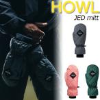 25-26 HOWL / - uruJED Mitt рукавица перчатка перчатки мужской женский сноуборд лыжи 2026 type ..