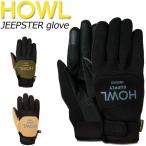 25-26 HOWL / - uruJEEPSTER Glove труба перчатка перчатки мужской женский сноуборд лыжи 2026 type ..