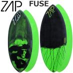 営業所止め スキムボード ZAP ザップフューズプロモデル FUSE MODEL Sサイズ Mサイズ 中上級者向け 営業所止め 送料無料