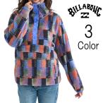 ショッピングビラボン ビラボン Billabong レディース SWITCHBACK FLEECE フリーストップス bf014042