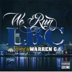 WARREN G / WE RUN LBC