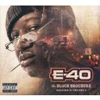 E-40 / THE BLOCK BROCHURE WELCOME TO THE SOIL 5