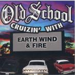 OLD SCHOOL CRUZIN WITH EARTH WIND &amp; FIRE