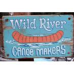 ワイルドリバーカヌー　木製看板　アメリカ雑貨 アメリカン雑貨