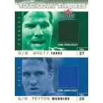 ファーブ / マニング NFLカード Brett Favre / Peyton Manning 2003 Fleer Genuine Insider Touchdown Threads Jerseys 136/200