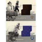 Donte' Stallworth/Peyton Manning 2002 SP Authentic Threads Doubles Jersey / ドンテ ストールワース / ペイトン マニング