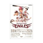 BBM 2026 東北楽天ゴールデンイーグルス ベースボールカード Box 送料無料 4/1発売！