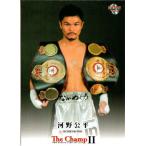 BBM2014 ボクシングカードセット The Champ II レギュラーカード No.28 河野公平