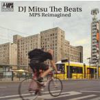 【予約】 DJ Mitsu the Beats / MPS Reimagined [CD] (5/20)