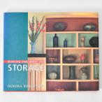  литература MAKING THE MOST OF STORAGE Debora Robertson