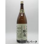  круг хвост головной офис ...(........) гора негодный дзюнмаи сакэ oo seto нет фильтрация сырой . sake 25 год 10 месяц производство 1800ml # необходимо рефрижератор 