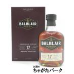 【在庫限りの衝撃価格！】 バルブレア 17年 並行品 46度 700ml