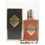 ＩＷハーパー 12年 正規品 43度 750ml