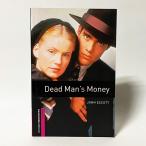 (Starter)Dead Man's Money(Oxford Bookworms Starter)( иностранная книга : английская версия б/у )