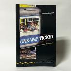 （Stg1）One-way Ticket: Three Short Stories（Oxfor Bookworms Stage1）（洋書：英語版 中古）