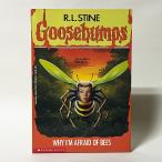 Goosebumps: Why I'm Afraid of Bees（洋書：英語版 中古）