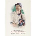 TOPPS 2007 Allen &amp; Ginter マット・マートン Matt Murton 6