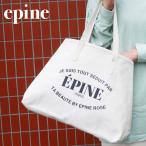 新品 エピヌ epine EPINE 店舗限定 tote bag トートバッグ KNR キナリ 277002843010 グッズ