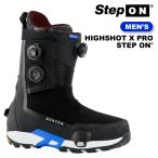 日本正規品 スノーボード ブーツ バートン BURTON MEN'S HIGHSHOT X PRO STEP ON Black ハイショット エックス プロ ステップオン メンズ 25-26 予約