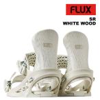 日本正規品 スノーボード ビンディング フラックス FLUX SR White Wood エスアール バインディング メンズ レディース 25-26