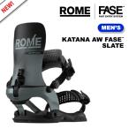 日本正規品 スノーボード ビンディング ローム ROME SDS KATANA AW FASE Slate カタナ アシムラップ フェイズ バインディング メンズ レディース 25-26 予約