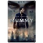 映画【トム・クルーズ/Tom Cruise】ザ・マミー   呪われた砂漠の王女  The Mummy メタルプレート ブリキ看板 サビ風なし -23
