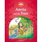 Oxford University Press Classic Tales 2nd Edition Level 2 Amrita And The Trees