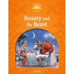 Oxford University Press Classic Tales 2nd Edition Level 5 Beauty And The Beast
