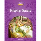 Oxford University Press Classic Tales 2nd Edition Level 4 Sleeping Beauty
