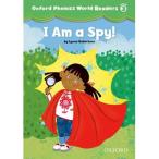 Oxford University Press Oxford Phonics World 3 Reader 3 I am a Spy!